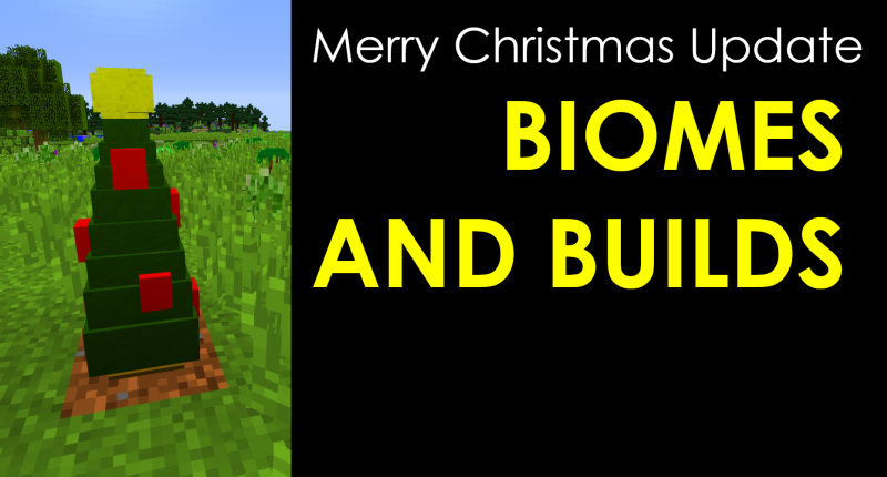 Biomes And Builds: Christmas